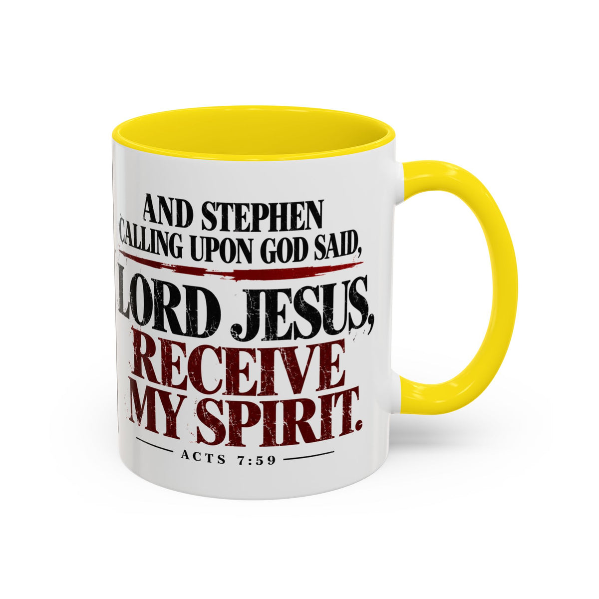 Lord Jesus, Receive My Spirit – Acts 7:59 Accent Coffee Mug