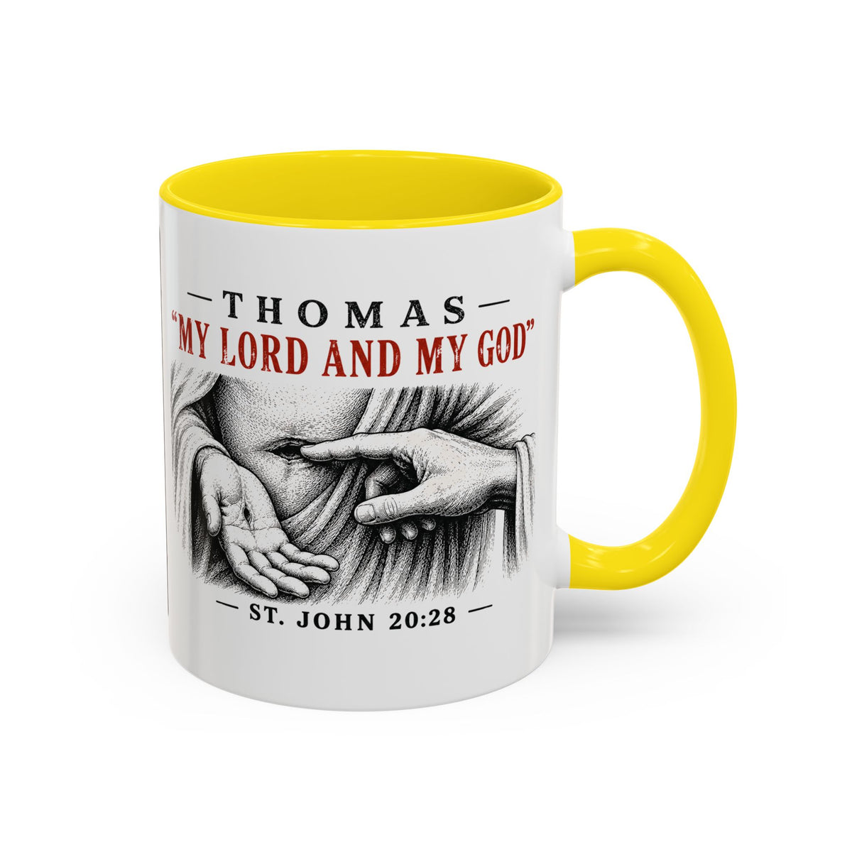 My Lord and My God – John 20:28 Accent Coffee Mug