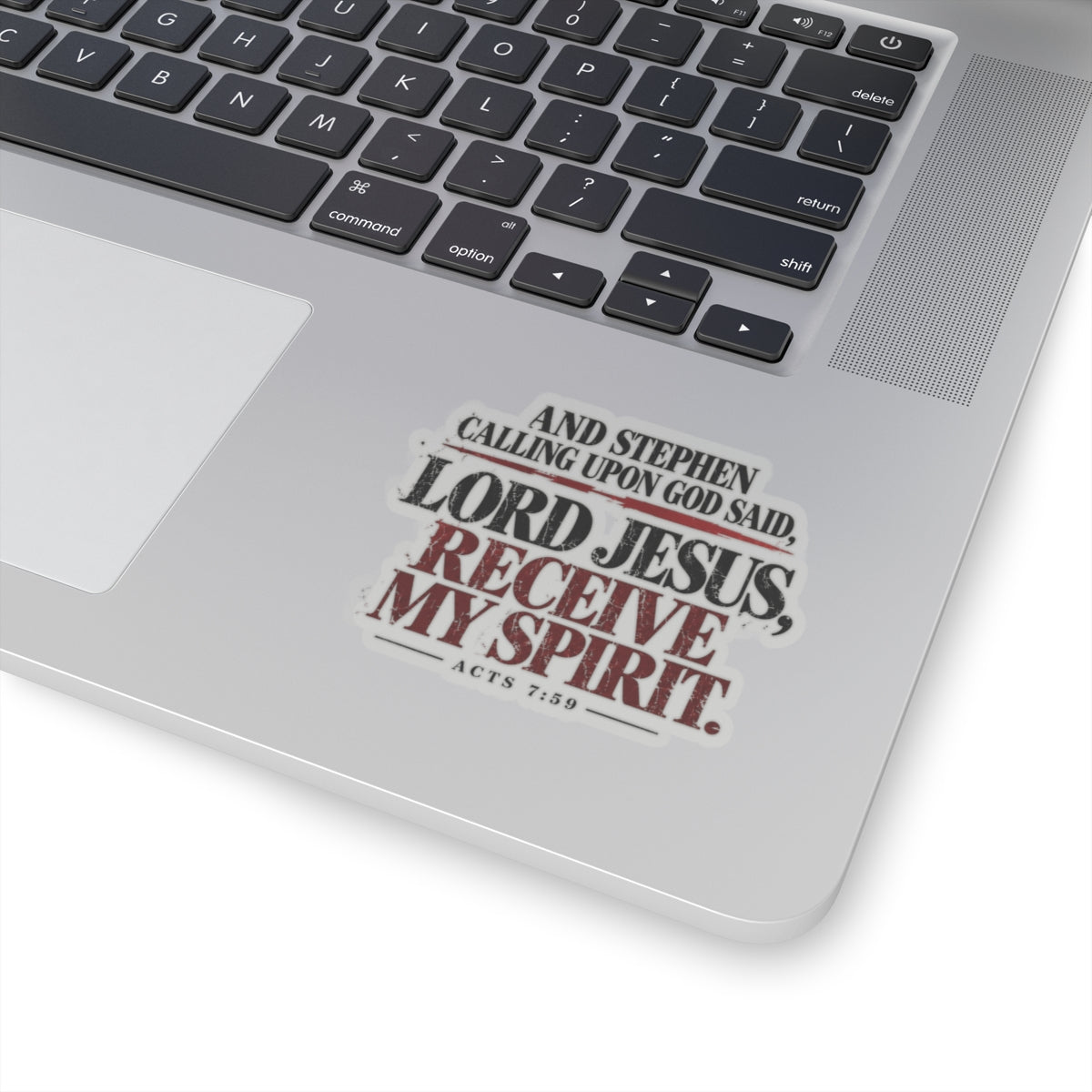 Lord Jesus, Receive My Spirit – Acts 7:59 Vinyl Sticker