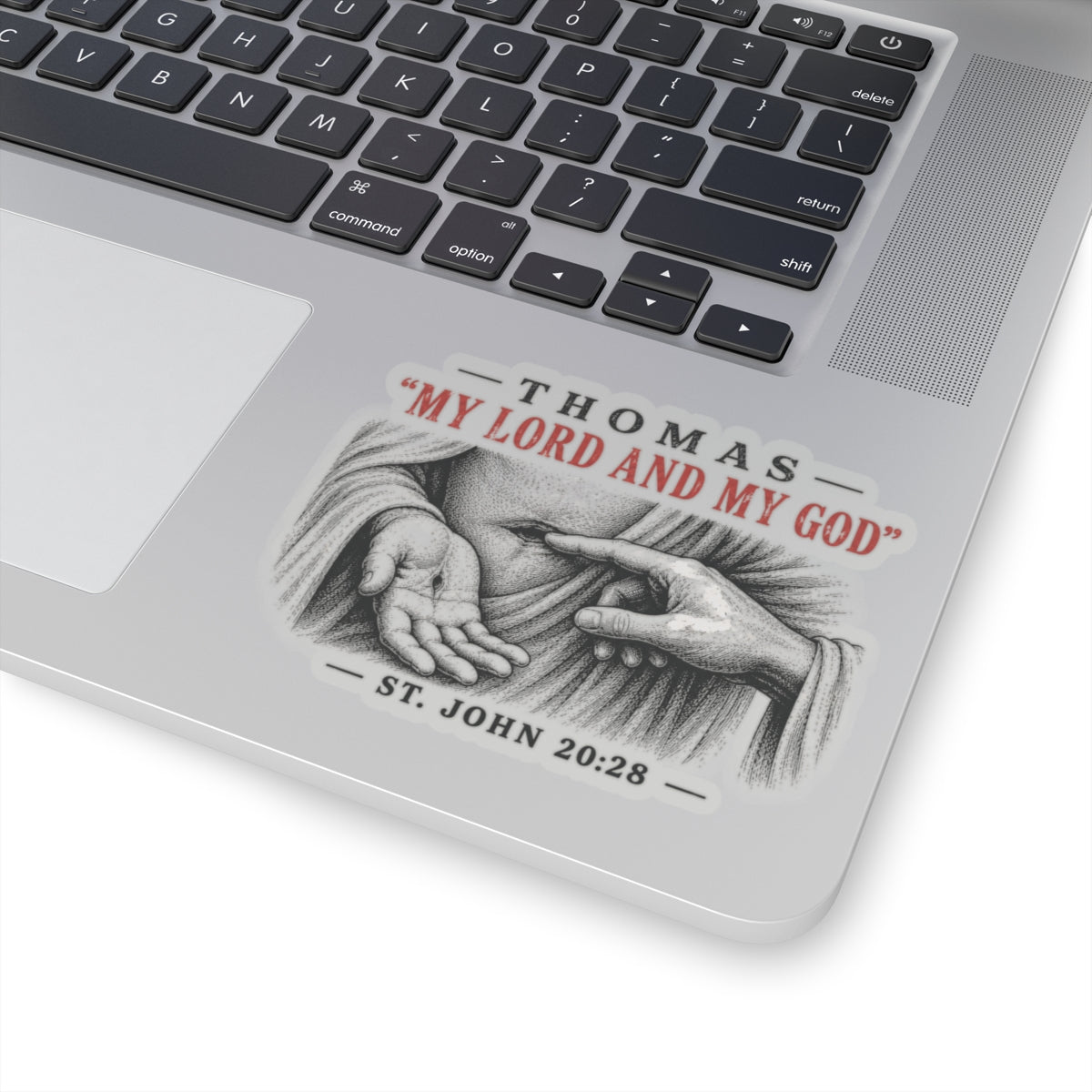 My Lord and My God – John 20:28 Scripture Vinyl Sticker