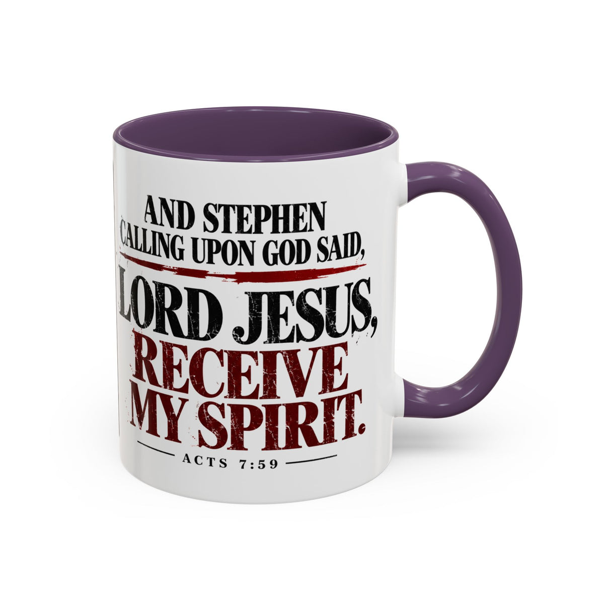 Lord Jesus, Receive My Spirit – Acts 7:59 Accent Coffee Mug