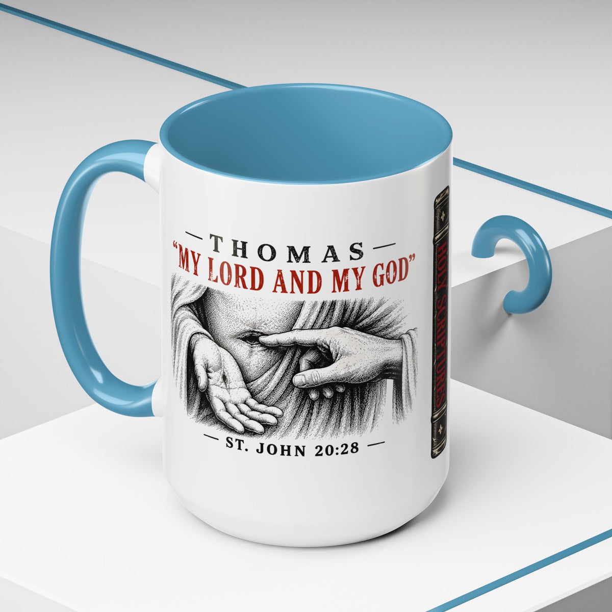 My Lord and My God – John 20:28 Accent Coffee Mug