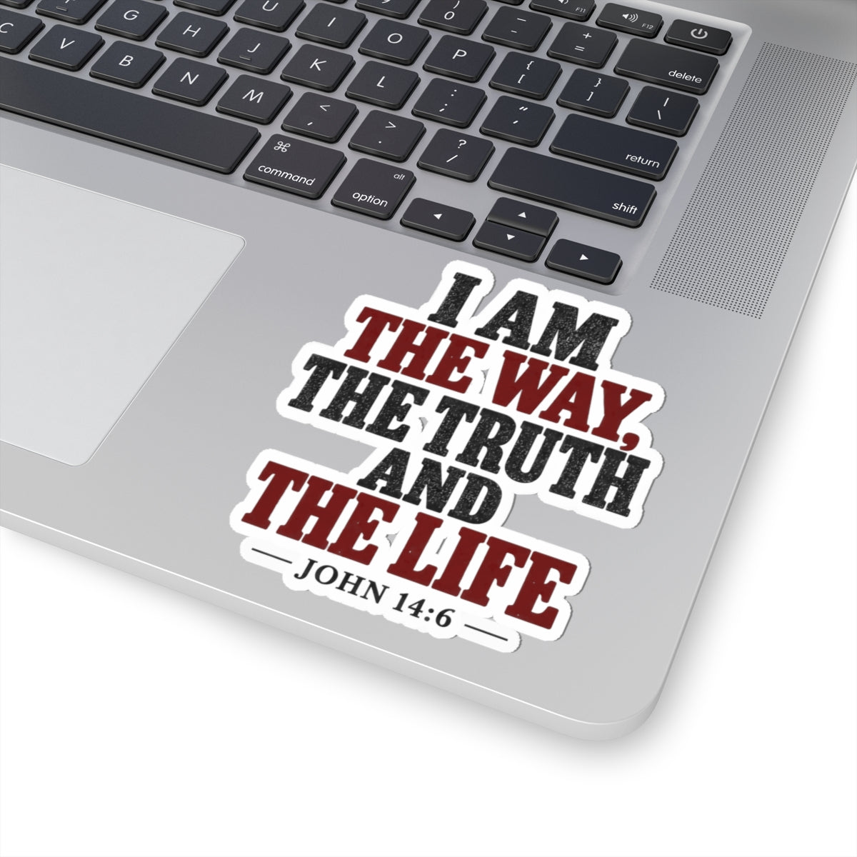 The Way, the Truth and the Life – John 14:6 Vinyl Sticker