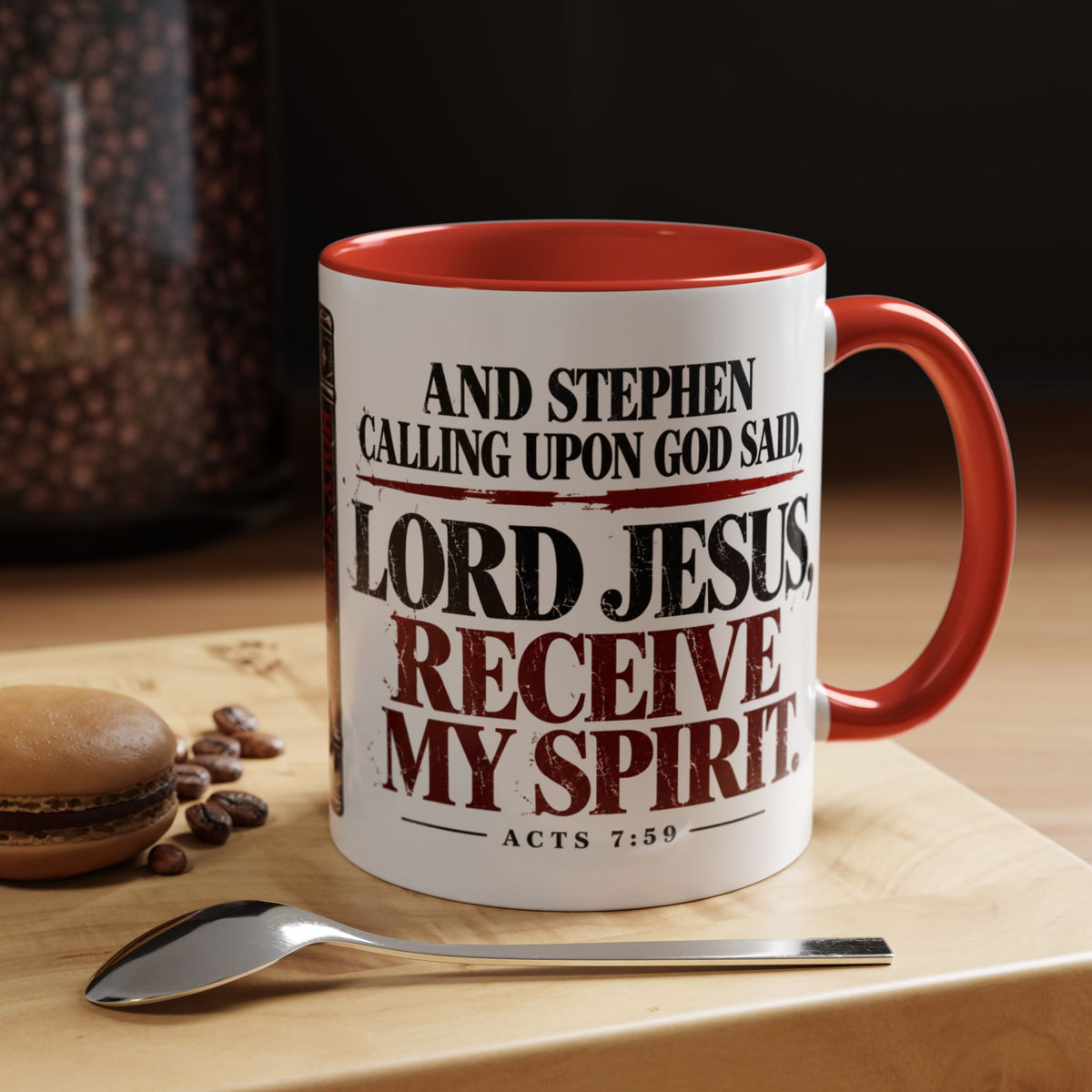 Lord Jesus, Receive My Spirit – Acts 7:59 Accent Coffee Mug