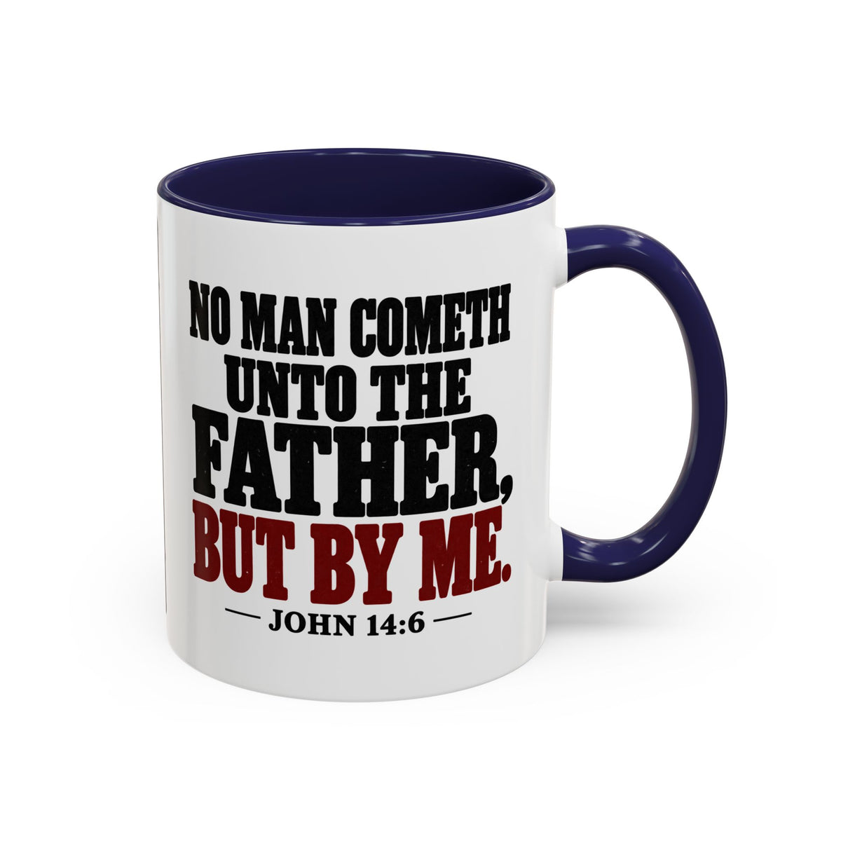 The Way, the Truth and the Life – John 14:6 Double-Sided Accent Coffee Mug
