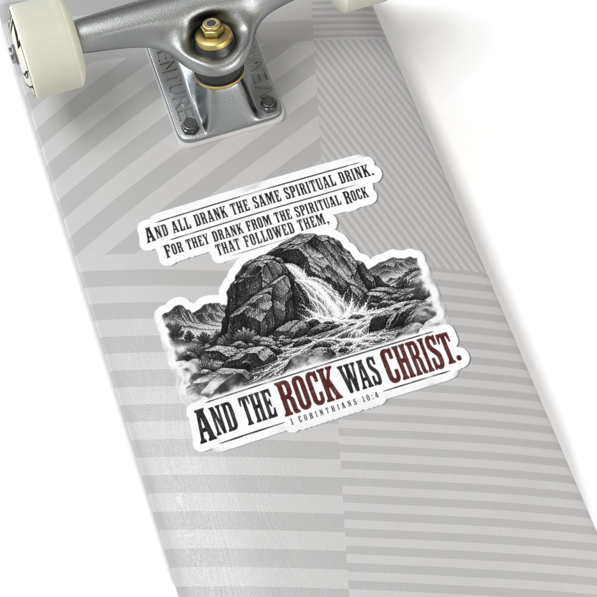 The Rock Was Christ – 1 Corinthians 10:4 Vinyl Sticker