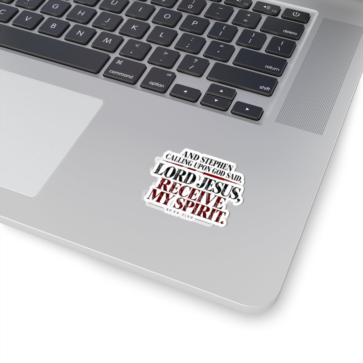 Lord Jesus, Receive My Spirit – Acts 7:59 Vinyl Sticker