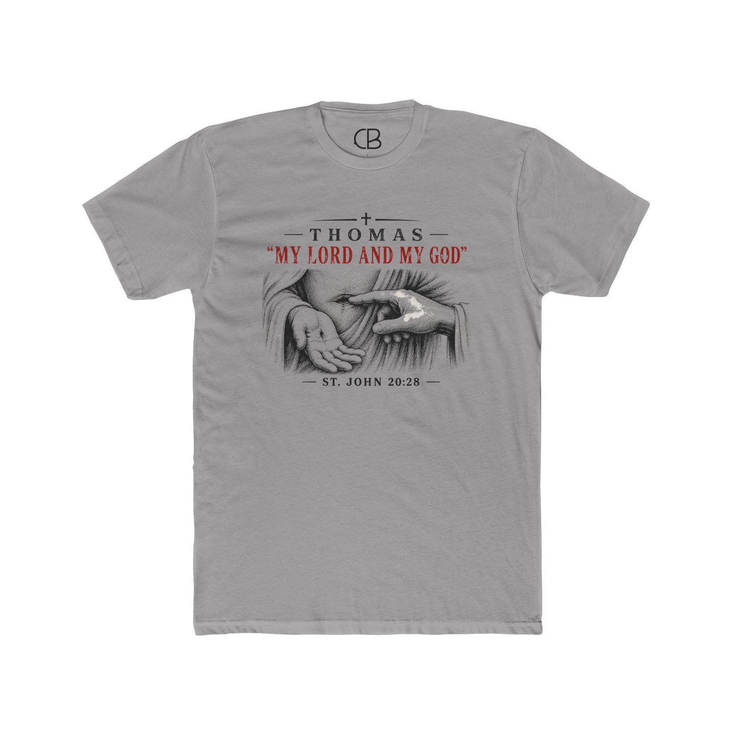 My Lord And My God T-Shirt