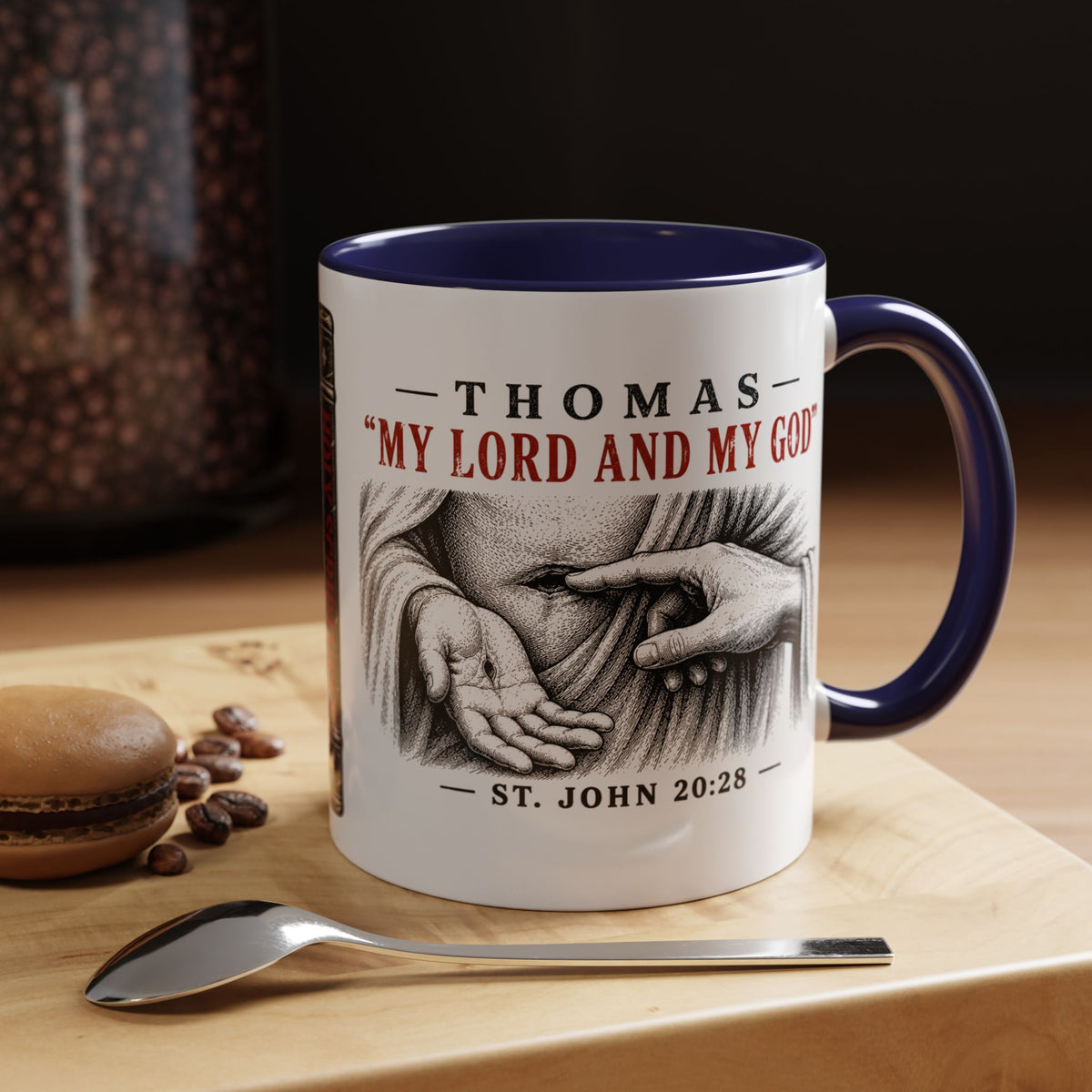 My Lord and My God – John 20:28 Accent Coffee Mug
