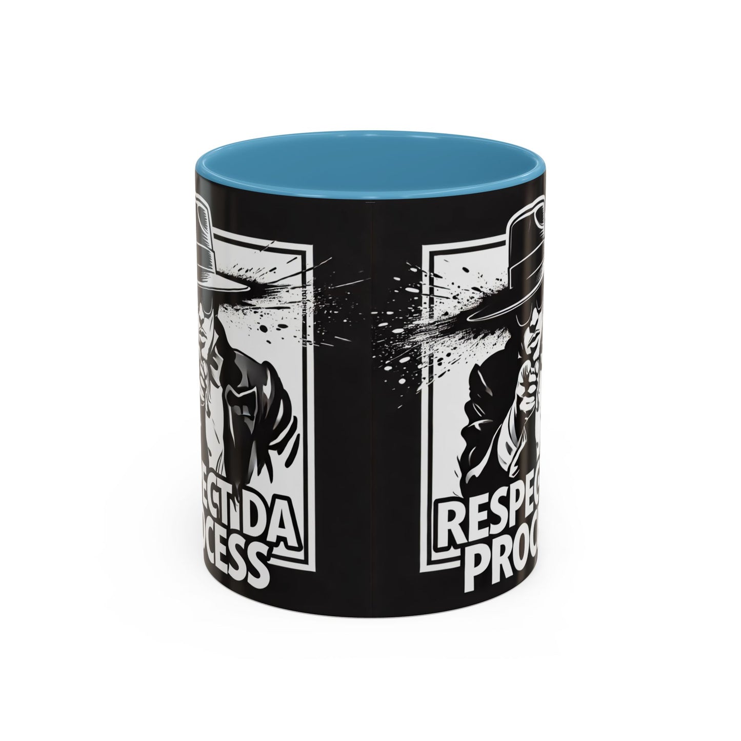 Respect Da Process Coffee Mug