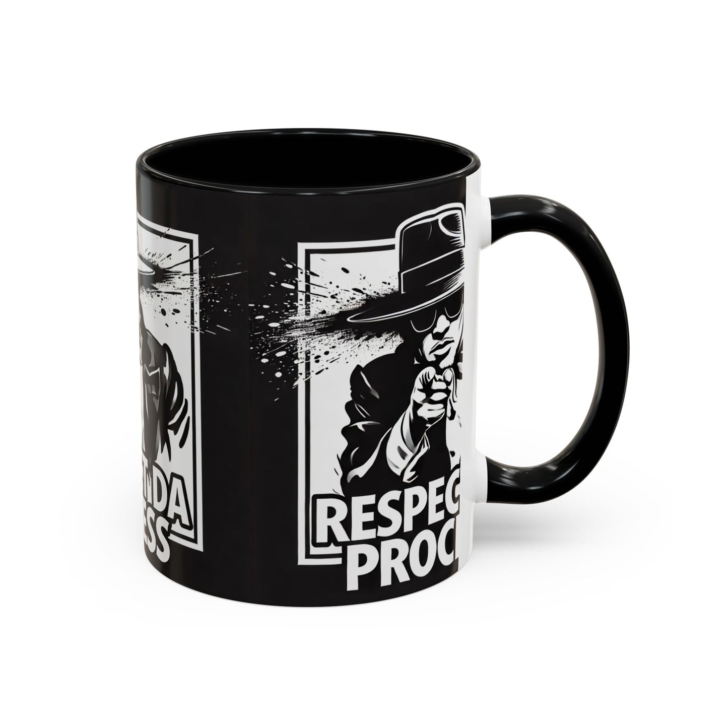 Respect Da Process Coffee Mug