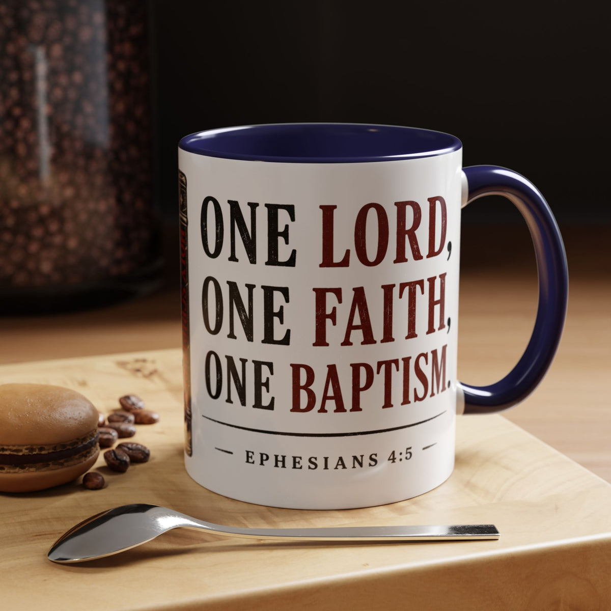 One Lord, One Faith, One Baptism – Ephesians 4:5 Accent Coffee Mug