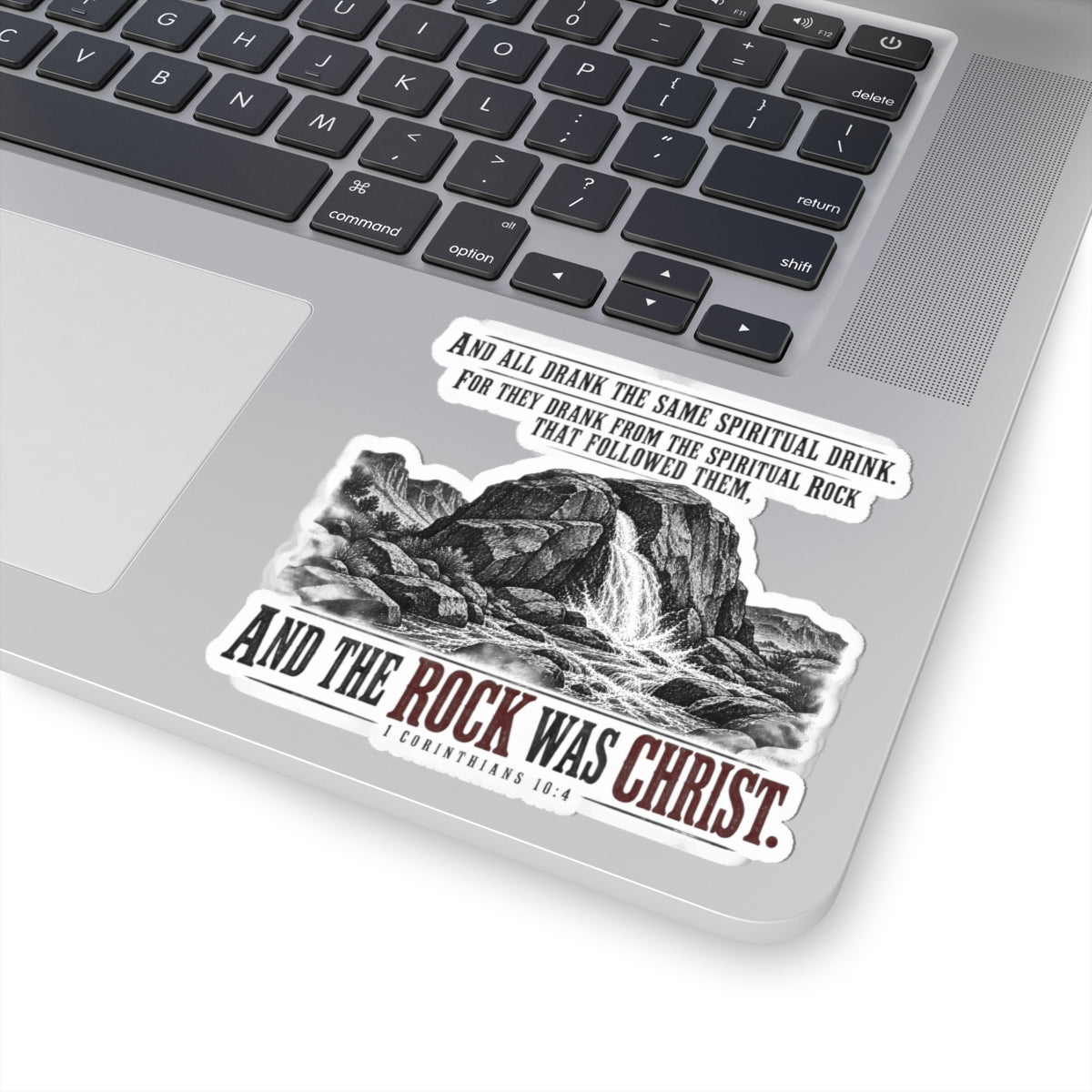 The Rock Was Christ – 1 Corinthians 10:4 Vinyl Sticker