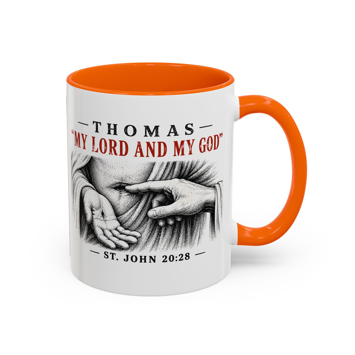 My Lord and My God – John 20:28 Accent Coffee Mug