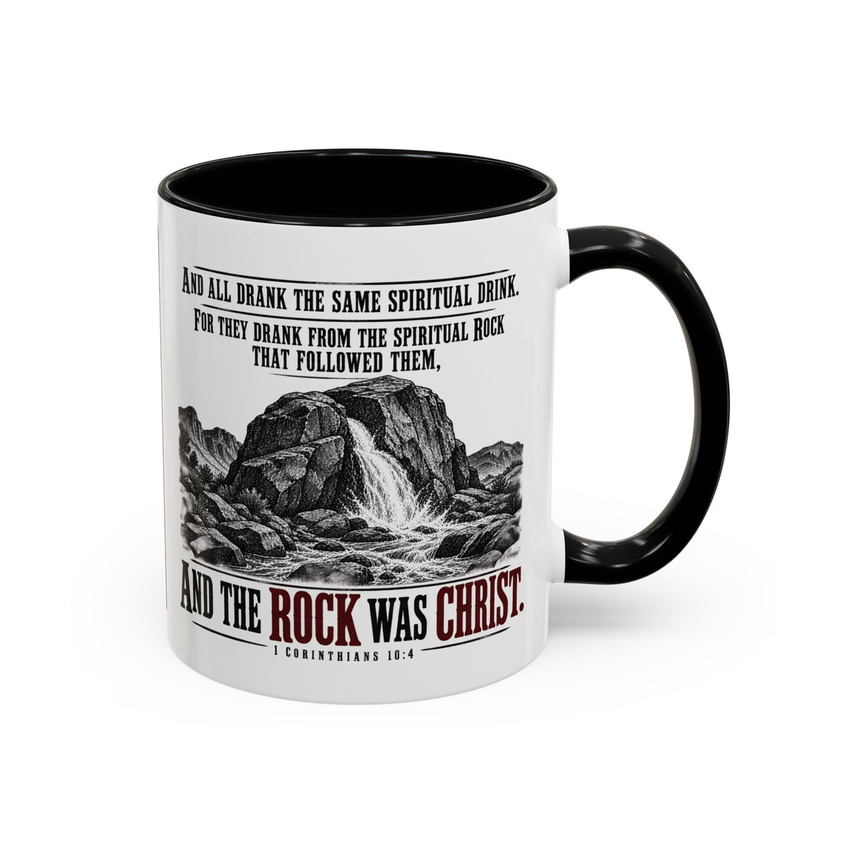 The Rock Was Christ – 1 Corinthians 10:4 Accent Coffee Mug