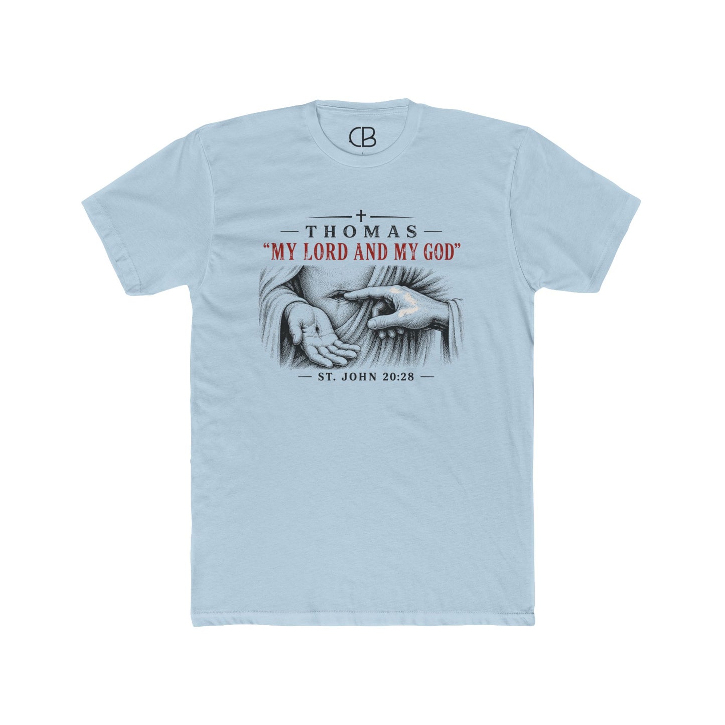 My Lord And My God T-Shirt