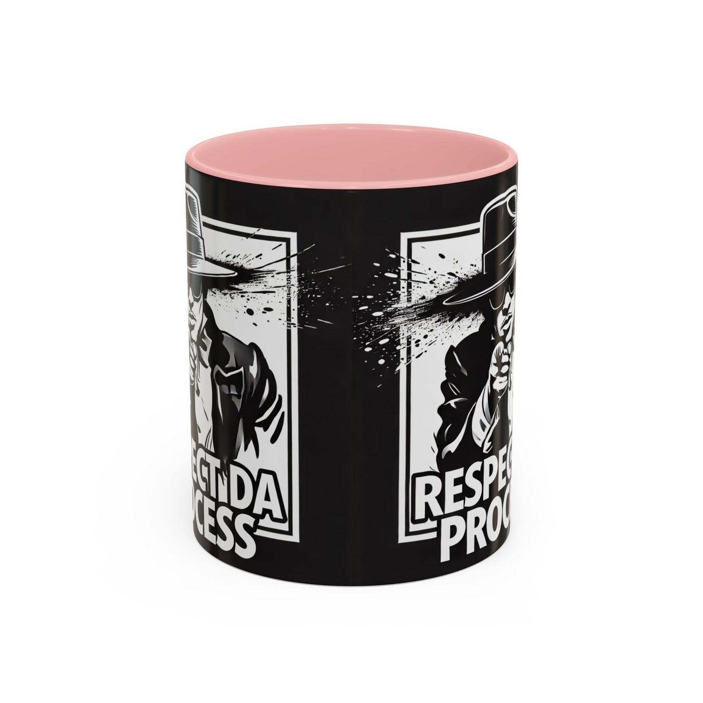 Respect Da Process Coffee Mug