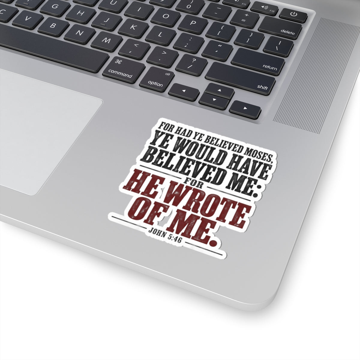 He Wrote of Me – John 5:46 Scripture Vinyl Sticker