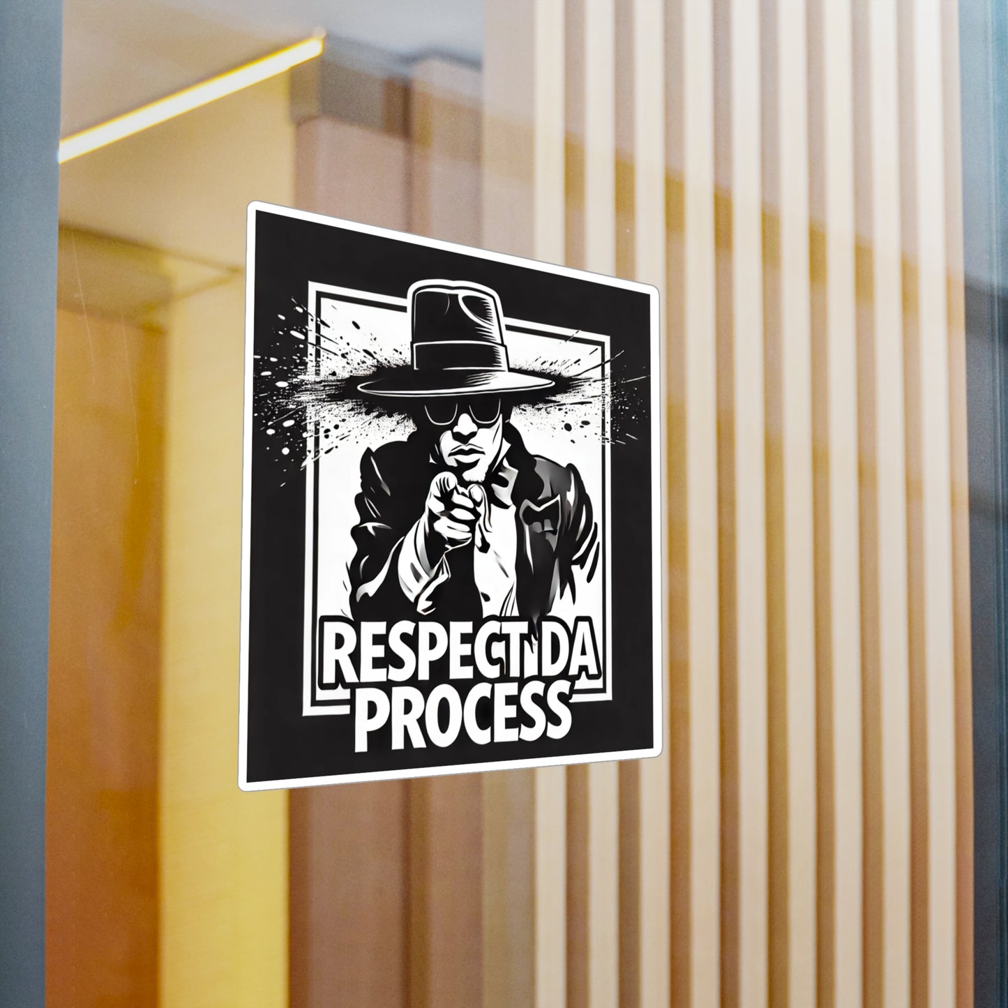 Respect Da Process Sticker Bold Urban Hustle Design