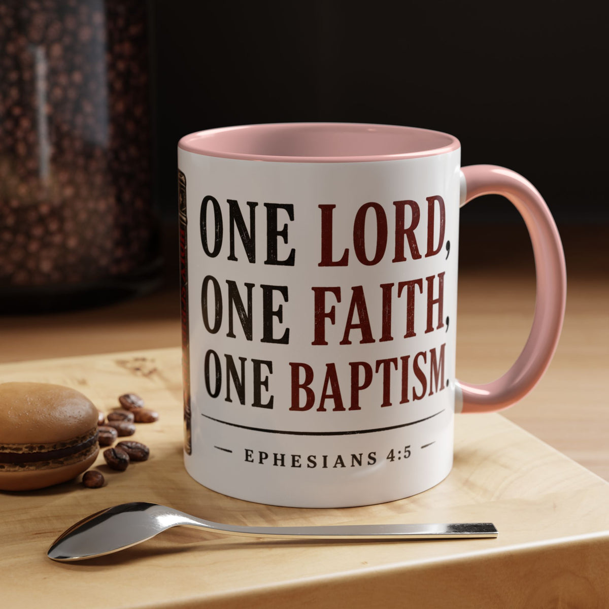 One Lord, One Faith, One Baptism – Ephesians 4:5 Accent Coffee Mug