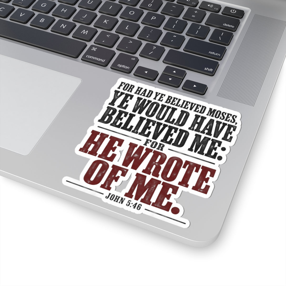 He Wrote of Me – John 5:46 Scripture Vinyl Sticker