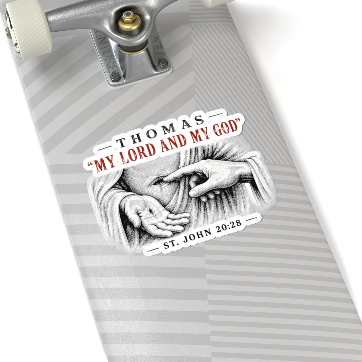My Lord and My God – John 20:28 Scripture Vinyl Sticker