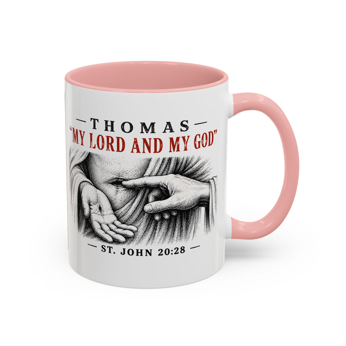My Lord and My God – John 20:28 Accent Coffee Mug