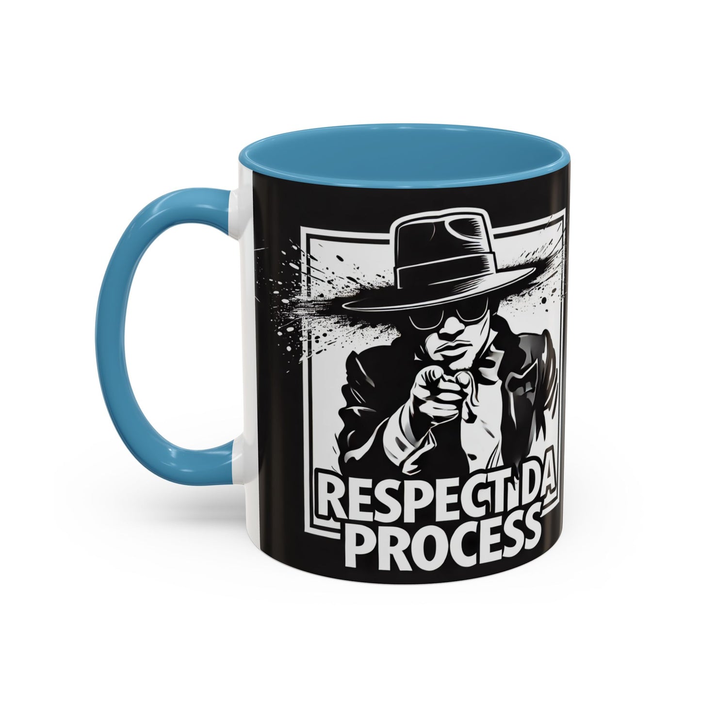 Respect Da Process Coffee Mug