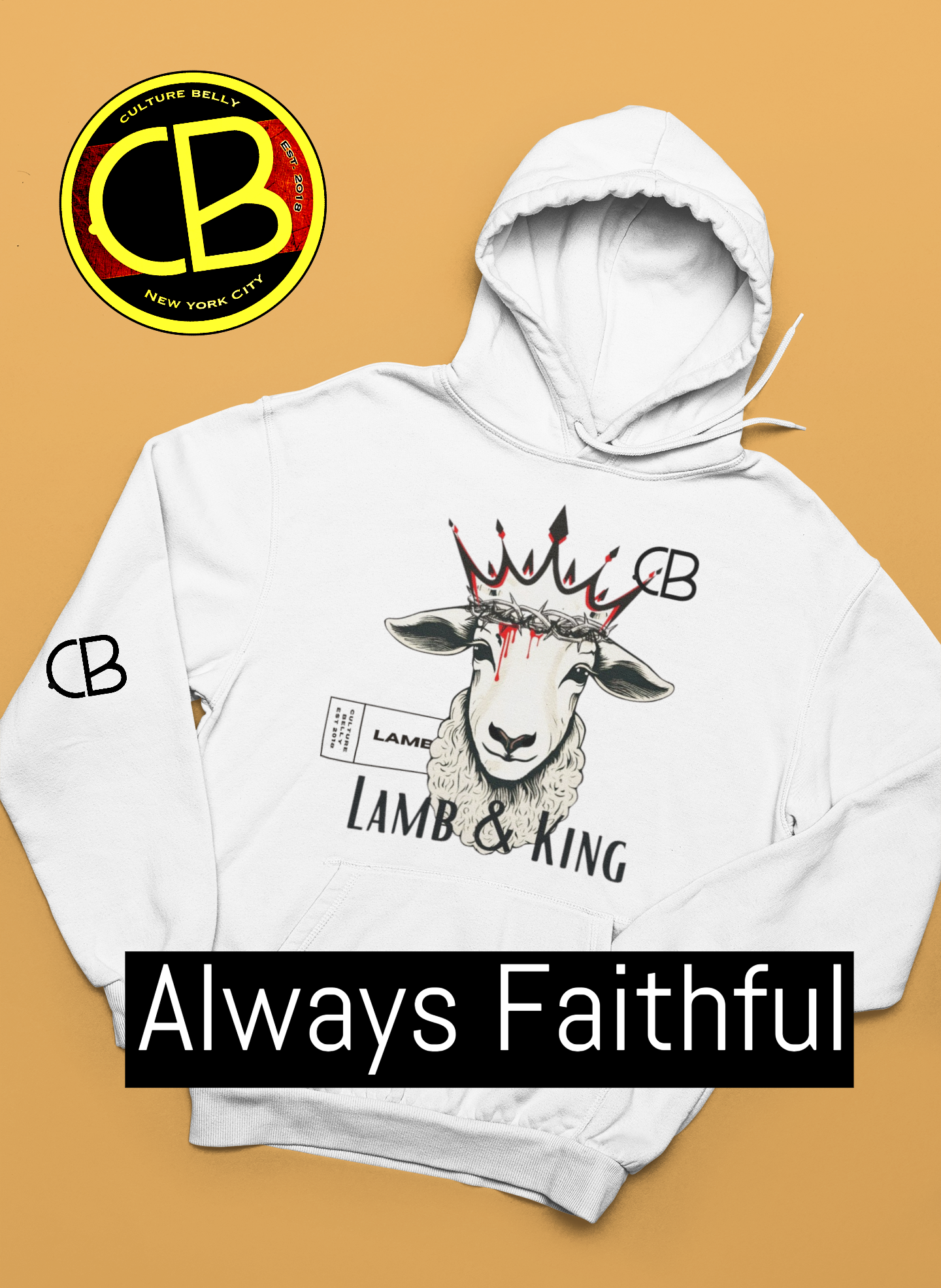 Always Faithful Collection - Lamb & King Faithwear Hoodie featuring a lamb with a crown of thorns and a King's crown, symbolizing Christ’s sacrifice and glory,

