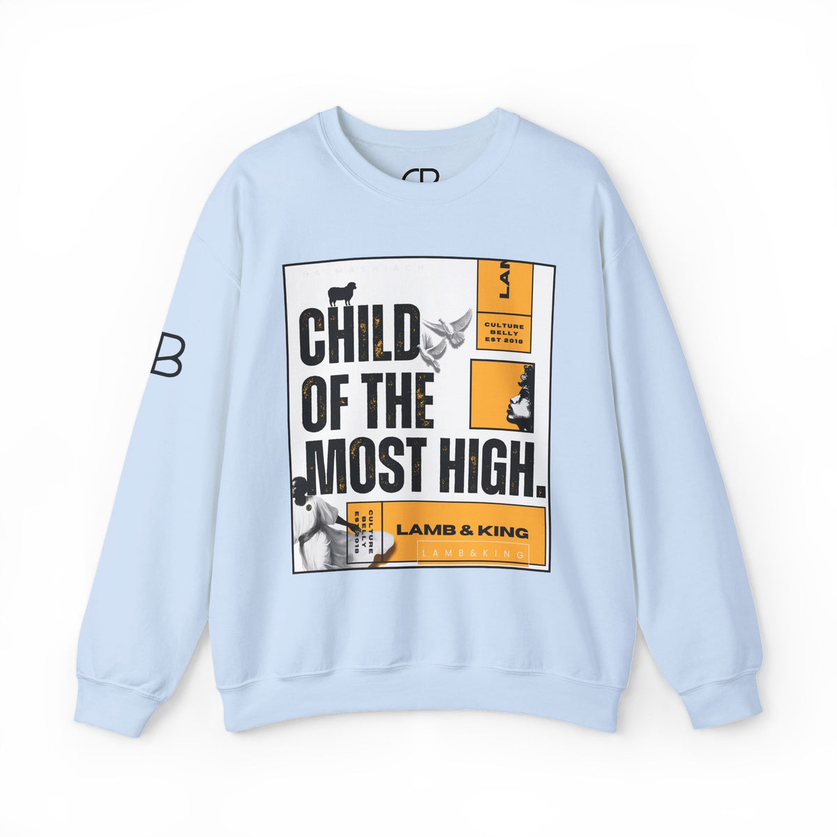 Light Blue Child of the Most High crewneck sweatshirt featuring a bold editorial-style graphic with the text "Child of the Most High," Lamb & King branding, and modern black, white, and gold design elements on the front.