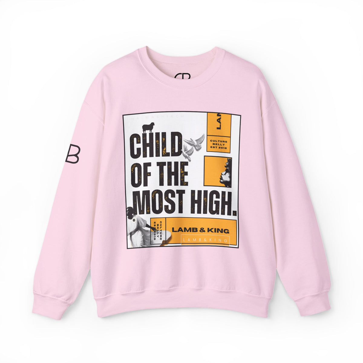 Light Pink Child of the Most High crewneck sweatshirt featuring a bold editorial-style graphic with the text "Child of the Most High," Lamb & King branding, and modern black, white, and gold design elements on the front.