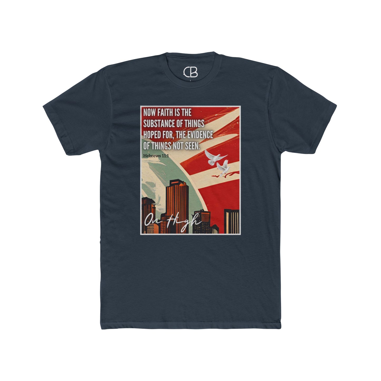 Solid Indigo Faith In The Unseen T-shirt featuring a vintage-inspired city skyline with a dove and Hebrews 11:1 scripture artwork on the front.