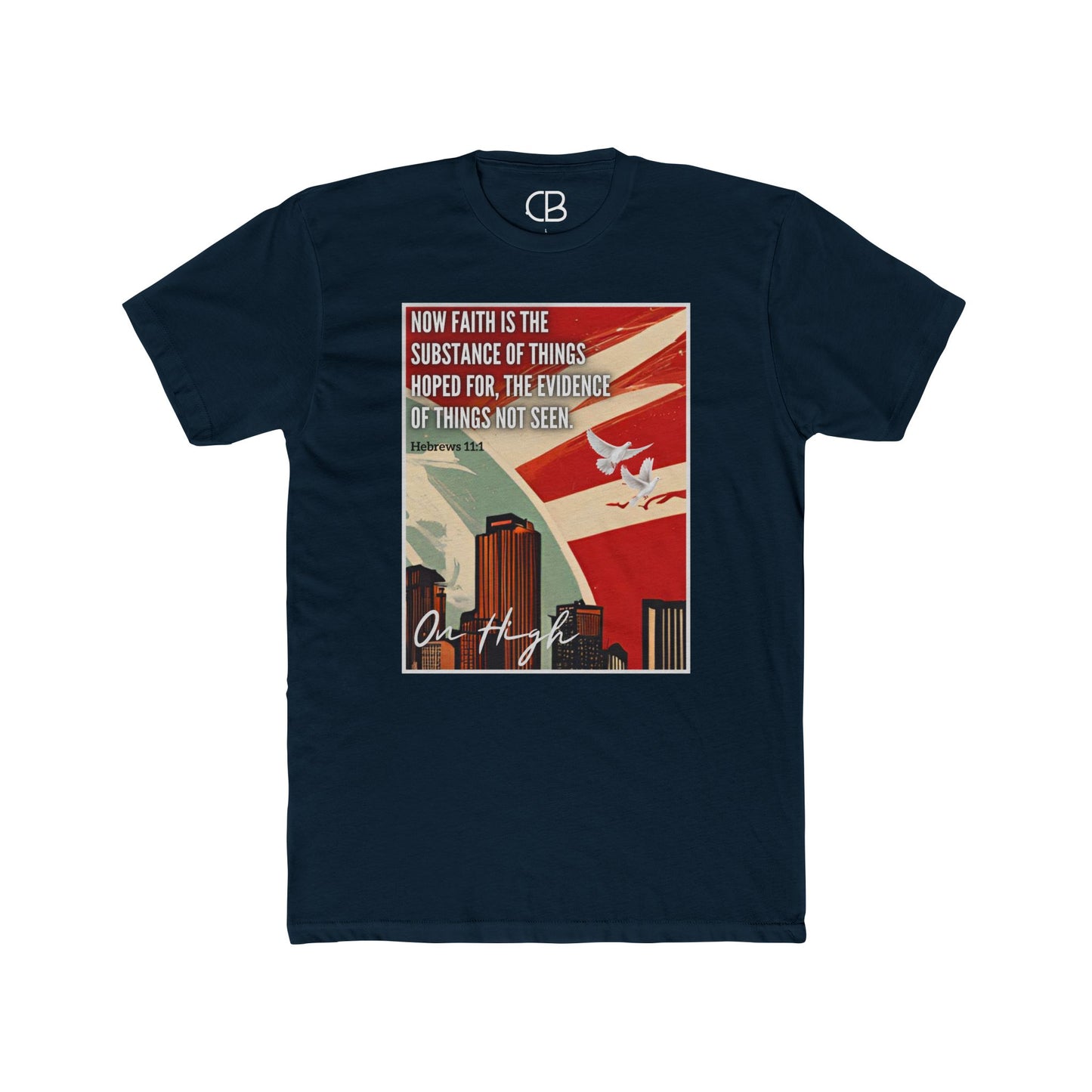 Solid Midnight Navy Faith In The Unseen T-shirt featuring a vintage-inspired city skyline with a dove and Hebrews 11:1 scripture artwork on the front.