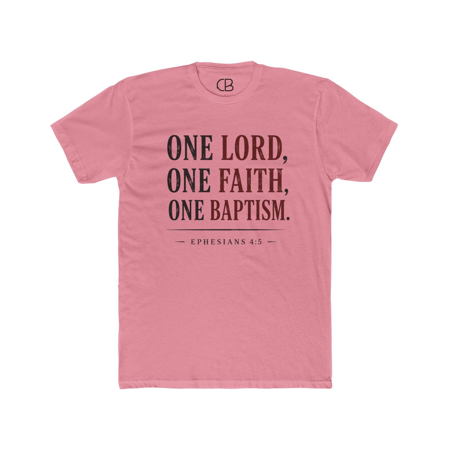 Solid light pink Christian T-shirt featuring "One Lord, One Faith, One Baptism" from Ephesians 4:5 by Culture Belly.