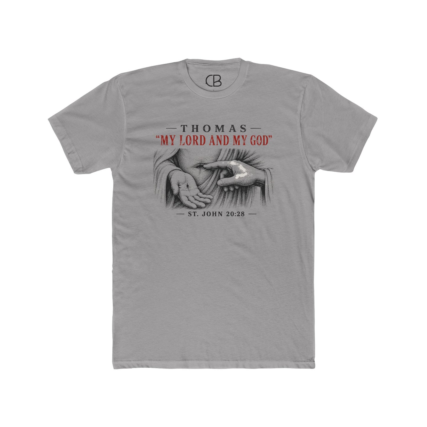 Dark gray Christian T-shirt featuring Thomas touching Jesus' wounds with the words "My Lord and My God" from St. John 20:28.