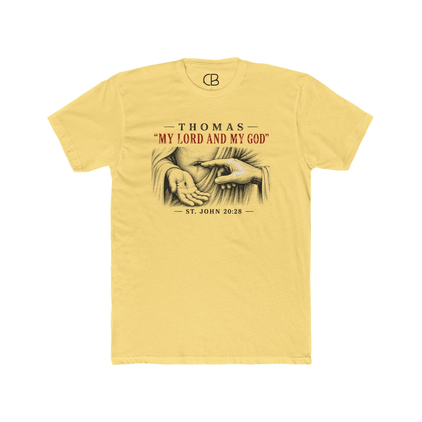 Solid banana cream Christian T-shirt featuring Thomas touching Jesus' wounds with the words "My Lord and My God" from St. John 20:28.